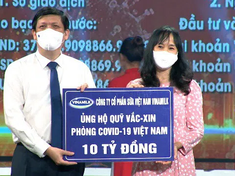 Vinamilk tiếp tục đồng hành với Chính phủ, ủng hộ 10 tỷ đồng vào Quỹ vaccine phòng chống Covid-19