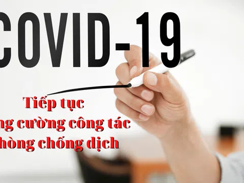 Bắc Giang chấn chỉnh công tác phòng chống dịch Covid 19