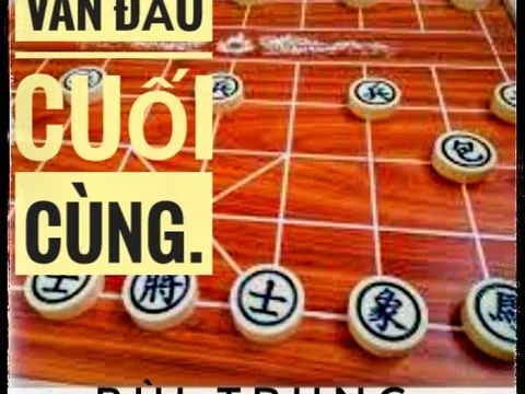 Ván đấu cuối cùng