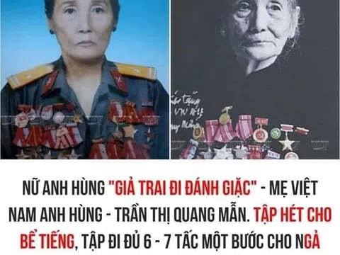 Nữ anh hùng "giả trai đi đánh giặc" - Mẹ Việt Nam Anh hùng