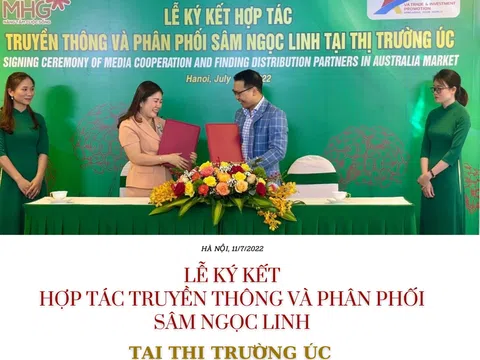 Lễ ký kết hợp tác truyền thông và phân phối Sâm Ngọc Linh tại thị trường Úc