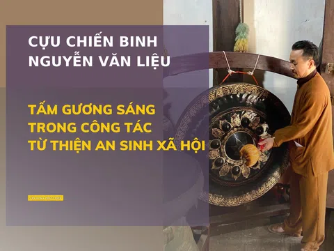 Cựu chiến binh Nguyễn Văn Liệu: Gương sáng trong công tác từ thiện an sinh  gowin99 