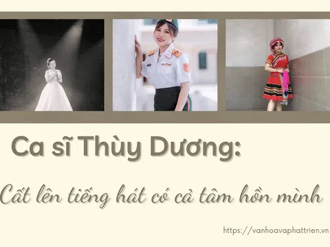 Ca sĩ Thùy Dương: Cất lên tiếng hát có cả tâm hồn mình