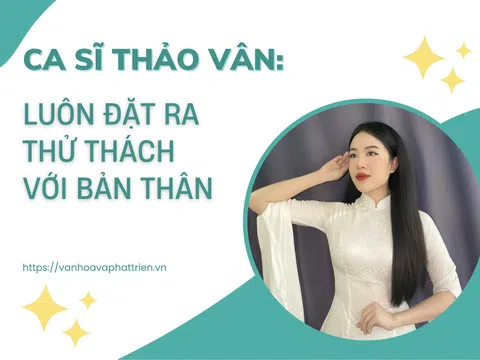 Ca sĩ Thảo Vân: Luôn đặt ra thử thách với bản thân