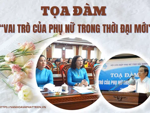 Toạ đàm “vai trò của phụ nữ trong thời đại mới”