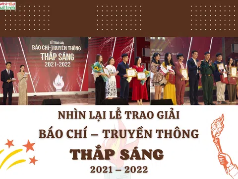 Nhìn lại lễ trao giải báo chí – truyền thông Thắp sáng 2021 – 2022