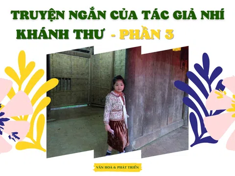 Truyện ngắn của tác giả nhí Khánh Thư – Phần 3