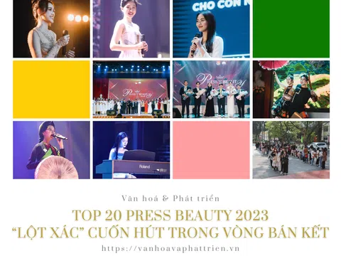 Top 20 Press Beauty 2023 “lột xác” cuốn hút trong Vòng Bán kết