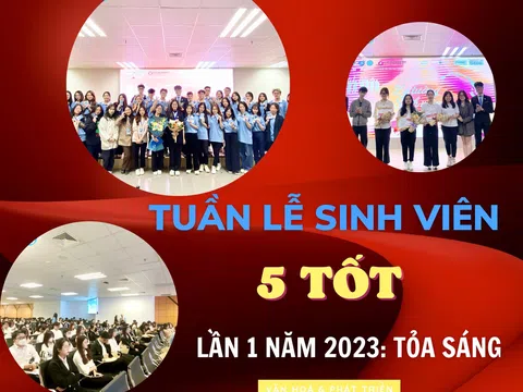 Tuần lễ Sinh viên 5 Tốt lần 1 năm 2023: Tỏa sáng