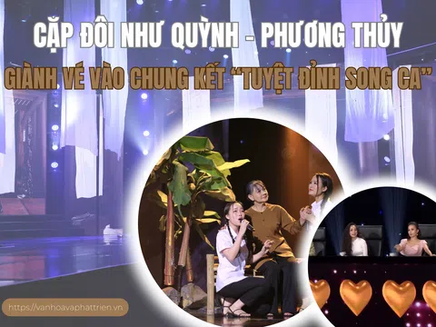 Cặp đôi Như Quỳnh – Phương Thủy giành vé vào chung kết “Tuyệt đỉnh song ca”