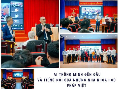 AI thông minh đến đâu và tiếng nói của những nhà khoa học Pháp Việt