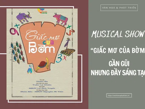 Musical Show “Giấc Mơ Của Bờm” gần gũi nhưng đầy sáng tạo