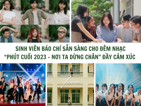 Sinh viên Báo chí sẵn sàng cho đêm nhạc “Phút Cuối 2023 - Nơi ta dừng chân” đầy cảm xúc