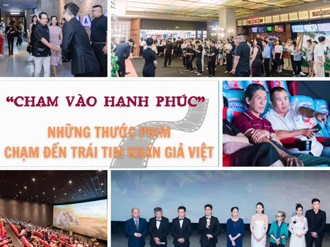 “Chạm vào hạnh phúc” - những thước phim chạm đến trái tim khán giả Việt