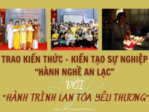 Trao kiến thức - Kiến tạo sự nghiệp “Hành nghề an lạc” với “Hành trình lan tỏa yêu thương”