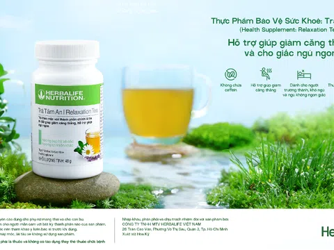 Herbalife ra mắt sản phẩm thực phẩm bảo vệ sức khoẻ: Trà Tâm An