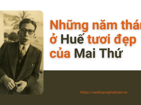 Những năm tháng ở Huế tươi đẹp của Mai Thứ