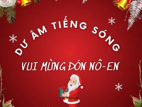 Dư âm tiếng sóng vui mừng đón Nô-en