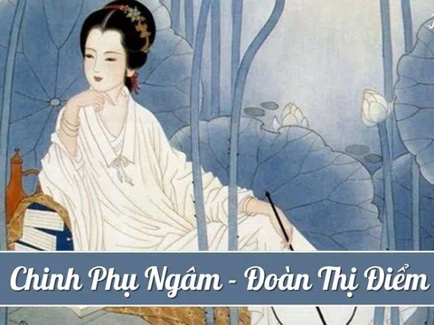 “Buổi tiễn đưa” (trích “Chinh phụ ngâm”): Một tiếng nói phản chiến mãnh liệt