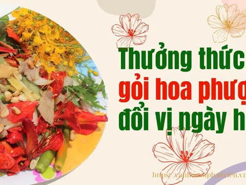 Thưởng thức gỏi hoa phượng đổi vị ngày hè