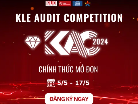 Cuộc thi “KLE Audit Competition 2024 ” chính thức mở đơn đăng ký