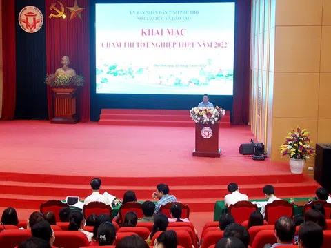 Phú Thọ: Khai mạc chấm thi tốt nghiệp THPT năm 2022