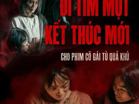  “Cô gái từ quá khứ” muốn khán giả viết một cái kết mới cho phim