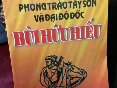 Phong trào nông dân Tây Sơn và Đại Đô đốc Tây Sơn Bùi Hữu Hiếu (Kỳ 24 – Hết)