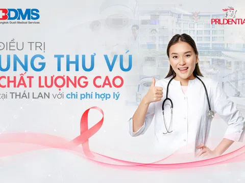 Prudential bắt tay cùng Tập đoàn chăm sóc sức khỏe tư nhân lớn nhất Thái Lan cung cấp cho khách hàng cơ hội tiếp cận dịch vụ điều trị ung thư vú chất lượng cao với chi phí hợp lý